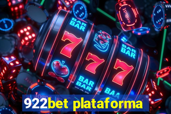 922bet plataforma